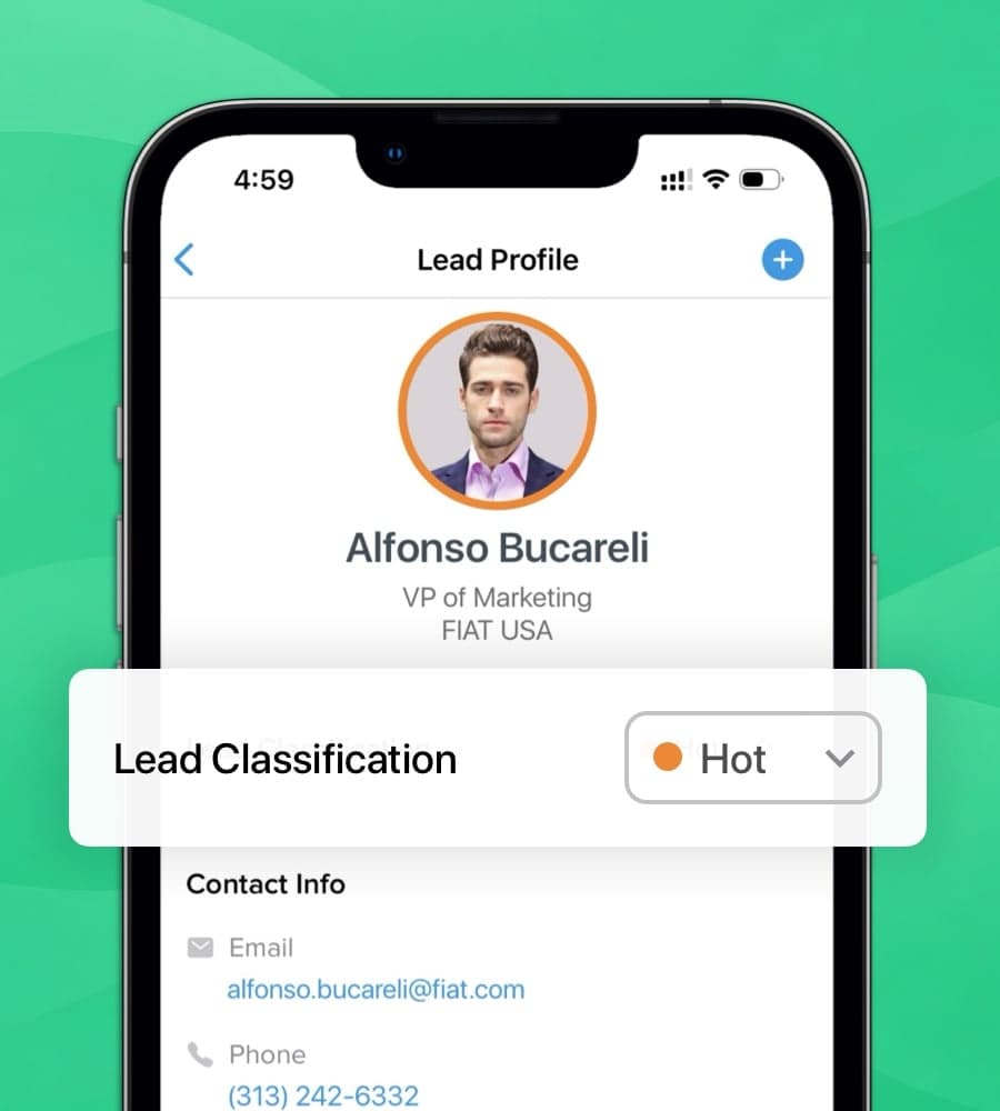 Classify and Prioritize Leads.