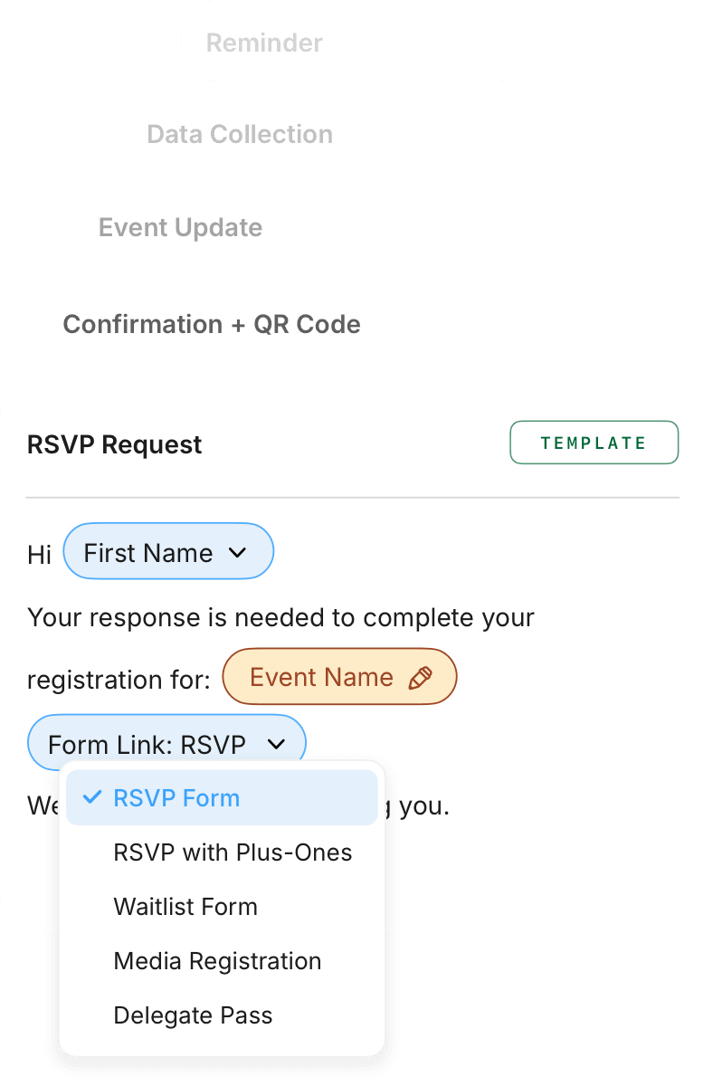 A template for every message, personalized with merge tags.